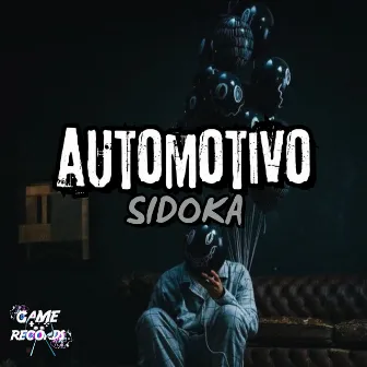 Automotivo Sidoka by DJ CHARLES DZ7