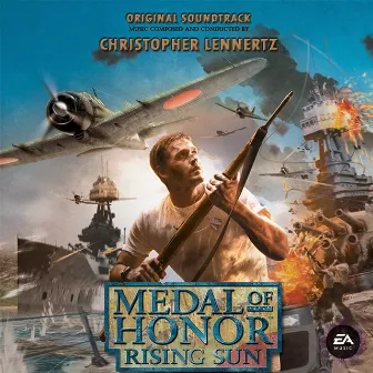 Medal of Honor: Rising Sun (Original Soundtrack) by Christopher Lennertz