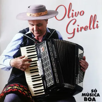 Só Música Boa by Olivo Girelli