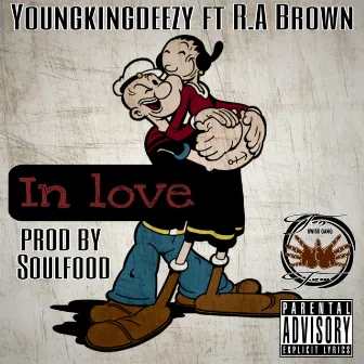 (r.a brown) in love by YOUNGKINGDEEZY