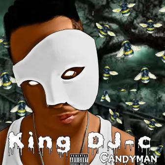 CANDYMAN by King-DJC