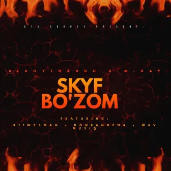 SKYF BOZOM by DeBoyThando