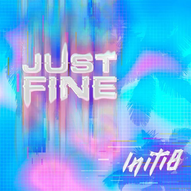 Just Fine