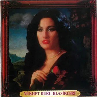 Nükhet Duru Klasikleri by Nükhet Duru