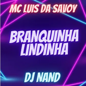 Branquinha Lindinha by DJ Nand