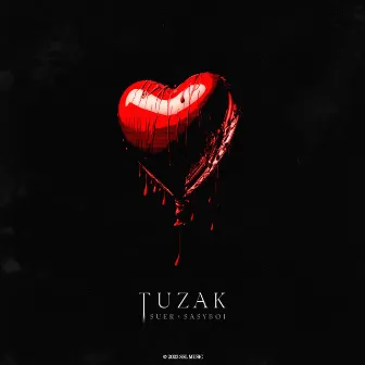 TUZAK by SUER