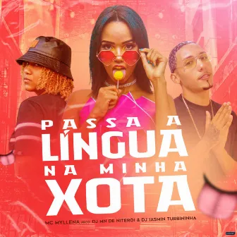 Passa a Língua na Minha Xota by Dj Mn de Niterói