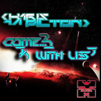 Come With Us by Haris Pilton