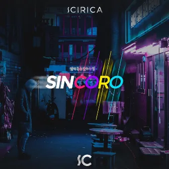 Sin Coro by Scirica