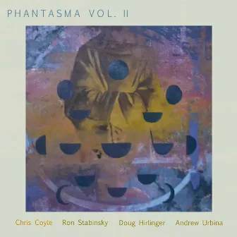 Phantasma Vol. II by Chris Coyle