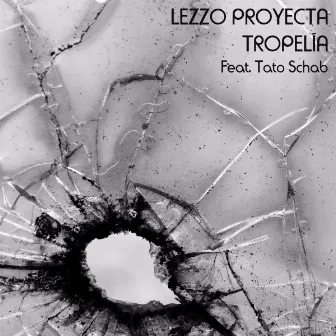 Tropelía by Lezzo Proyecta