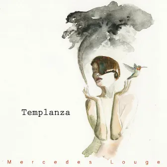 Templanza by Mercedes Louge