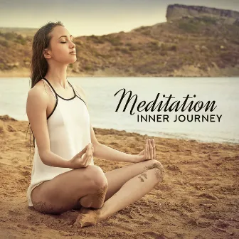 Meditation Inner Journey: New Age Ambient Deep Music Mix 2019, Zen Yoga Contemplation, Balance & Harmony of Body & Mind, 7 Chakras Opening, Vital Energy Regeneration by Relaxing Zen Music Ensemble