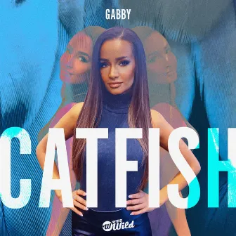 Catfish by GABBY