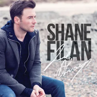 Love Always by Shane Filan