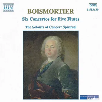 Boismortier: 6 Concertos for Five Flutes, Op. 15 by Jacques-Antoine Bresch