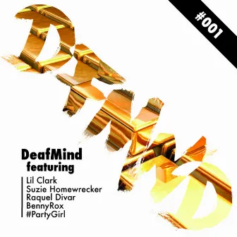 EP by Deafmind