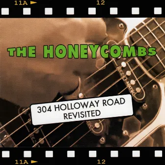 304 Holloway Road Revisited by The Honeycombs