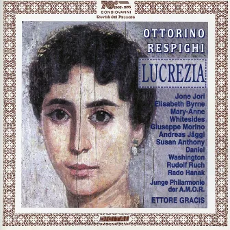 Ottorino Respighi: Lucrezia by Ettore Gracis