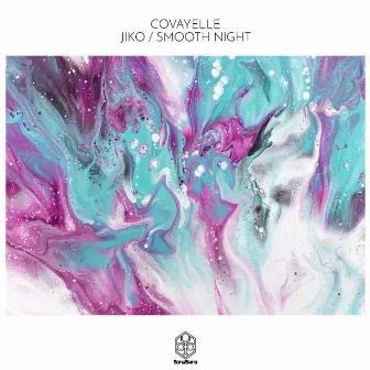 Jiko / Smooth Night by Covayelle