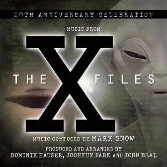 X-files: A 20th Anniversary Celebration by John Beal