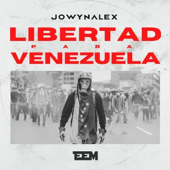 Libertad para Venezuela by Jowynalex