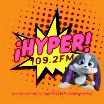 ¡HyperMix! 109.2 FM by Johnrad