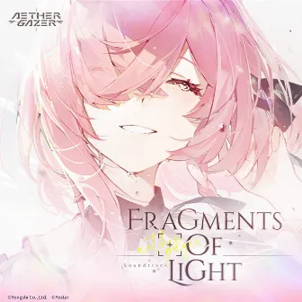 Fragments of Light (Aether Gazer Soundtrack) by Aether Gazer