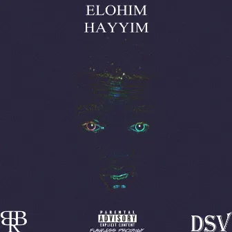 Elohim Hayyim by FlawleSs Prodiigy