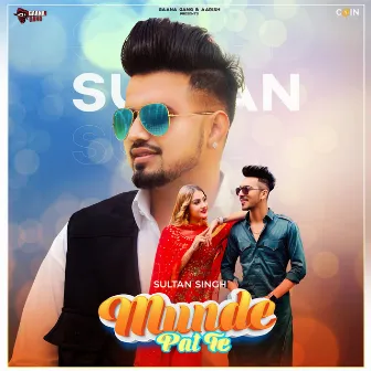 Munde Pat Te by Sultan Singh