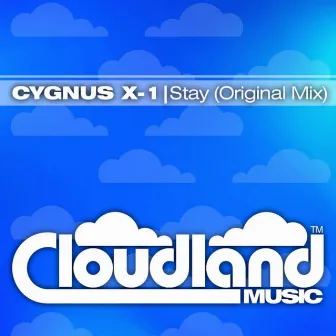 Stay (Original Mix) by Cygnus X-1