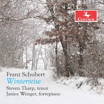 Schubert: Winterreise, Op. 89, D. 911 by Steven Tharp