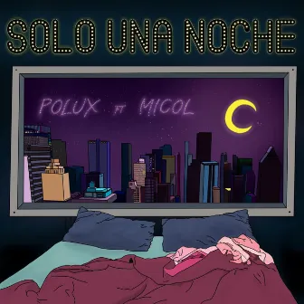 Solo Una Noche by Polux