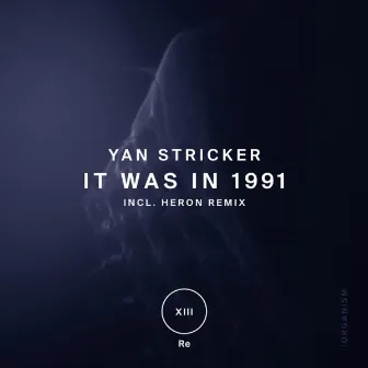 It Was in 1991 by Yan Stricker