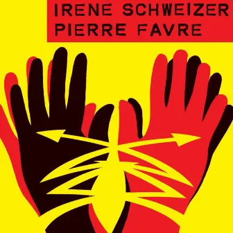 Irène Schweizer - Pierre Favre by Irène Schweizer