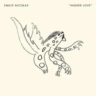 Higher Love by Emilie Nicolas