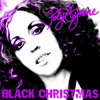 Black Christmas by Poly Styrene