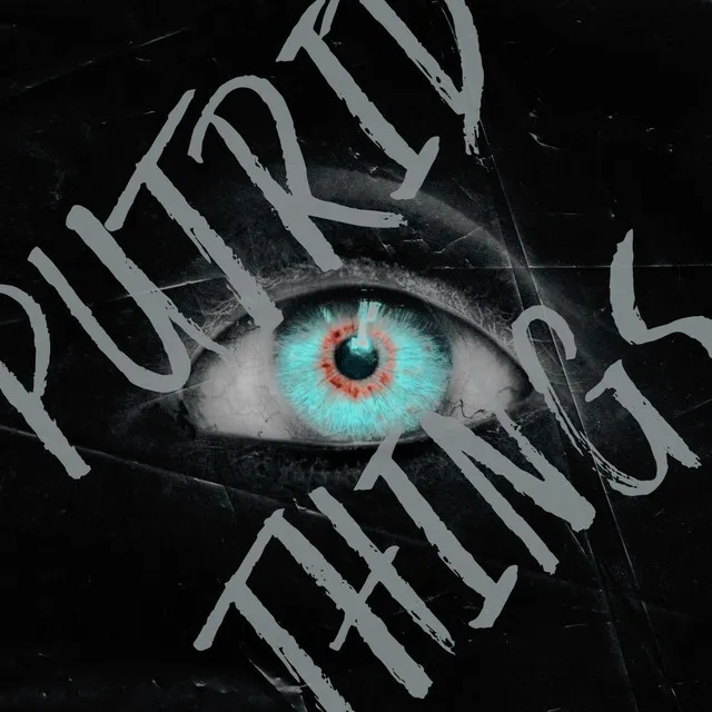 Putrid Things - Yppah Edit