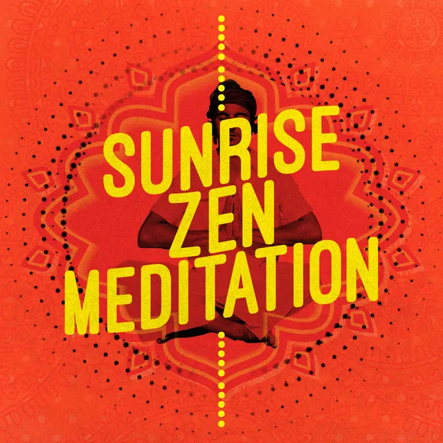 Sunrise Zen Meditation