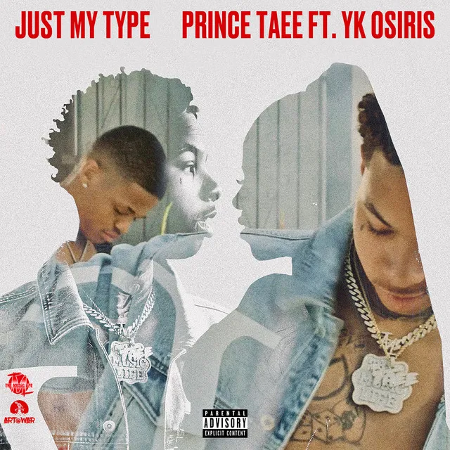 Just My Type (feat. YK Osiris)