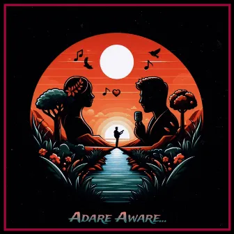 Adare Aware by Hirusha Fernando