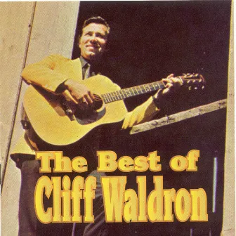 The Best Of Cliff Waldron by Cliff Waldron