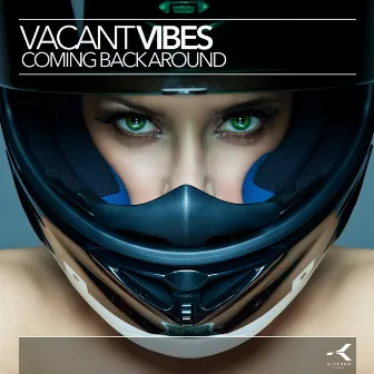 Coming Back Around by Vacant Vibes