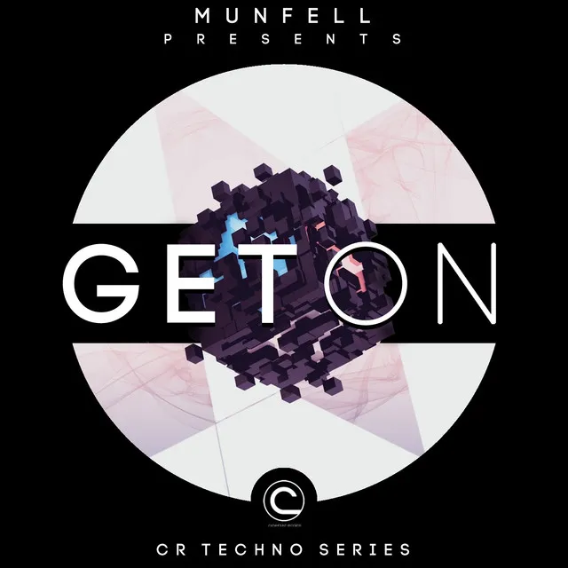 Get On - CR Techno Series