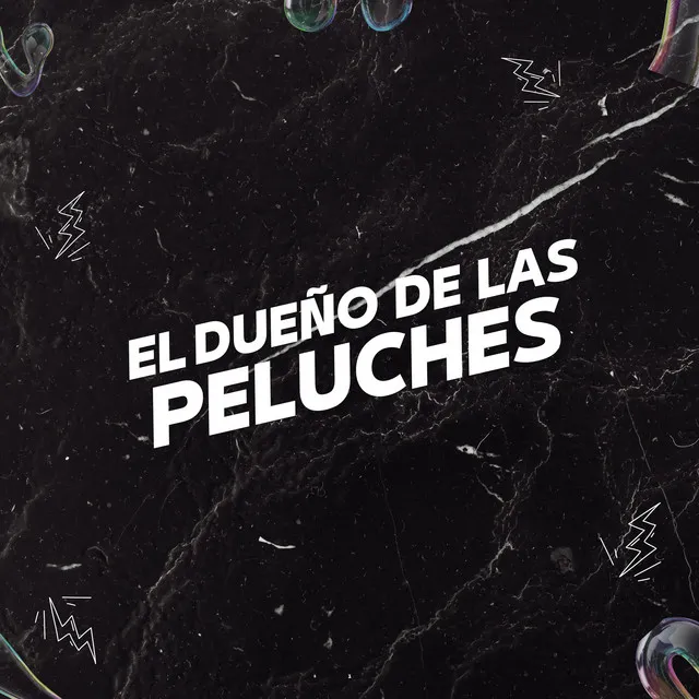 El Dueño de las Peluches