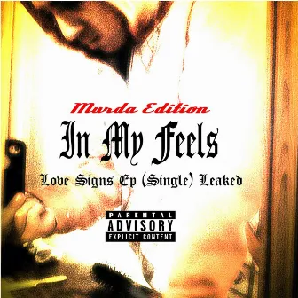 In My Feels by Murda Edition