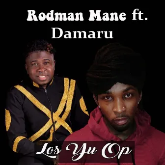 Los Yu Op by Rodman Mane