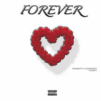 Forever by TennGotti