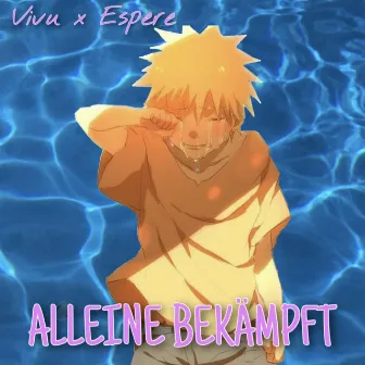 Alleine bekämpft by Vivu