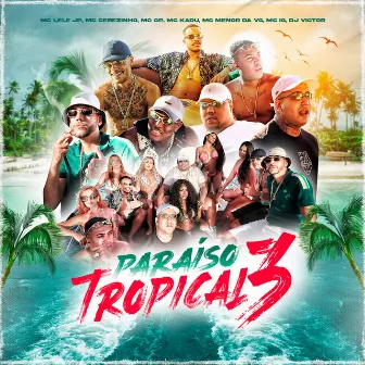 Paraíso Tropical 3 by Dj Victor